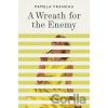 A Wreath for the Enemy - Pamela Frankau