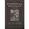 Essential Enochian Grimoire