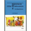 Höppnerová Věra Deutsch für Gymnasien 4 - Grundlagenlehrbuch KNI