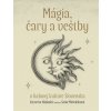 Mágia, čary a veštby v ľudovej kultúre Slovenska - Katarína Nádaská