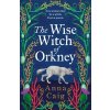 The Wise Witch of Orkney