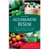 Autoimunitní řešení Amy Myers M.D