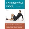 Uvolňování fascií - Frank Thömmes
