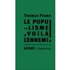 Le Populisme, voilà l'ennemi ! (Thomas Frank)(Brožovaná)