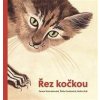 Řez kočkou - autor neuvedený