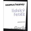 Lidský řetěz - Seamus Heaney