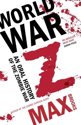 World War Z - An Oral History of the Zombie War Brooks MaxPaperback