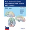 Atlas of Neuroanatomy for Communication Science and Disorders (Leonard L. Lapointe)()