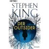 Der Outsider (Stephen King,Bernhard Kleinschmidt)(Brožovaná)