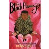 The Black Flamingo - Dean Atta