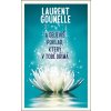 A objevíš poklad, který v tobě dřímá - Laurent Gounelle