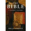 The Bible - A Global History