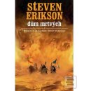 Příběh z malazské Knihy Padlých 2: Dům mrtvých - Steven Erikson