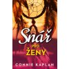 Snář pro ženy - Connie Kaplan