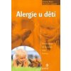 Alergie u dětí Étienne Bidat, Christelle Loigerot