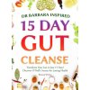 Dr Barbara Inspired 15 Day Gut Cleanse