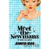 Meet the Newmans - Jennifer Niven