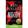 E-kniha Nikdy - Ken Follett