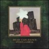 Dead Can Dance - Spleen & Ideal [CD]