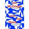 Lean Fall Stand - McGregor Jon