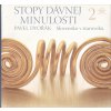 Stopy dávnej minulosti 2 Slovensko v staroveku