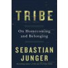 Tribe: On Homecoming and Belonging