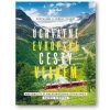 Úchvatné evropské cesty vlakem - Naplánujte si bezstarostnou dovolenou napříč Evropou - autor neuvedený