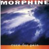 Morphine - Cure For Pain (LP)
