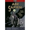 Abe Sapien 3 Temní a děsiví a Nová lidská rasa - Mignola Mike kolektiv autorů