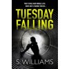 Tuesday Falling (S. Williams)(Brožovaná)