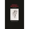 Sergey Prokofiev and His World