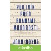 E-kniha Poutník před branami moudrosti - John Boyne