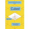 Cubed: A Secret History of the Workplace (Saval Nikil)