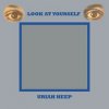 Uriah Heep - Look At Yourself / Vinyl [LP]