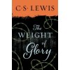 Weight of Glory (C S Lewis)(Brožovaná)