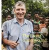 Forest Underground, The : Hope for a Planet in Crisis (Tony Rinaudo)(Pevná)