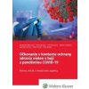 Očkovanie v kontexte ochrany zdravia nielen v boji s pandémiou COVID-19 - Alexandra Bražinová, Boris Klempa, Lilla Garayová