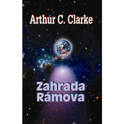 Zahrada Rámova - Arthur C. Clarke