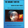 The Magnet Motor