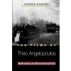 Films of Theo Angelopoulos (Andrew Horton)(Brožovaná)