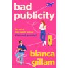 Bad Publicity