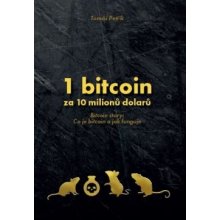 1 bitcoin za 10 milionů dolarů