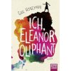 Ich, Eleanor Oliphant