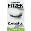 Zberateľ očí - Sebastian Fitzek