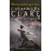 Mesto stratených duší - Cassandra Clare