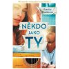 Někdo jako ty - Estelle Maskame