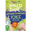 Roald Dahl Whoppsy-Whiffling Joke Book - Roald Dahl