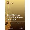 High-Efficiency Crystalline Silicon Solar Cells (Pevná)