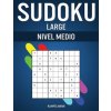 Sudoku Large Nivel Medio: 200 Sudoku Large de Nivel Medio con Instrucciones, Pro Tips y Soluciones