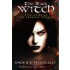 The Black Witch: A Grimoire of the Demonic Tongue (V K Jehannum,Timothy Donaghue,Enoch B Petrucelly)(Brožovaná)